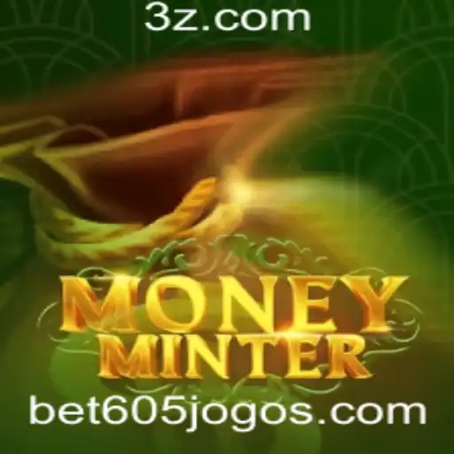 Descubra o Mundo Empolgante do Jogo MoneyMinter e como o Bet605 se Integra a Ele