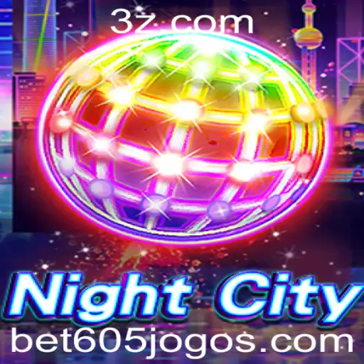NightCity: Uma Imersão no Mundo das Apostas com Bet605